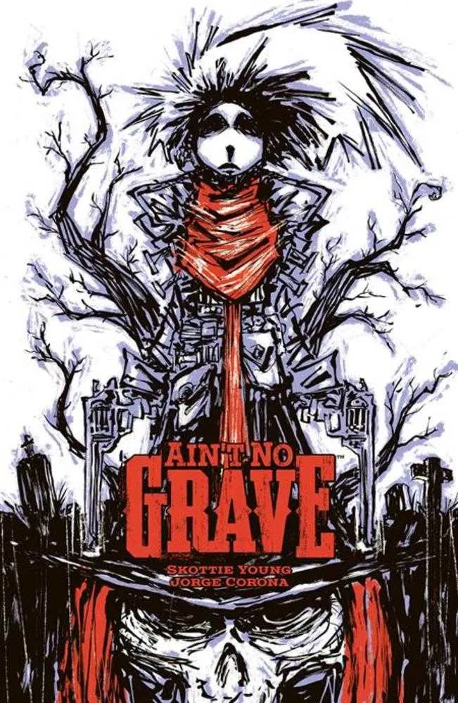 Ain't No Grave TPB Cover B 10 Copy Variant Edition Young (Mature)