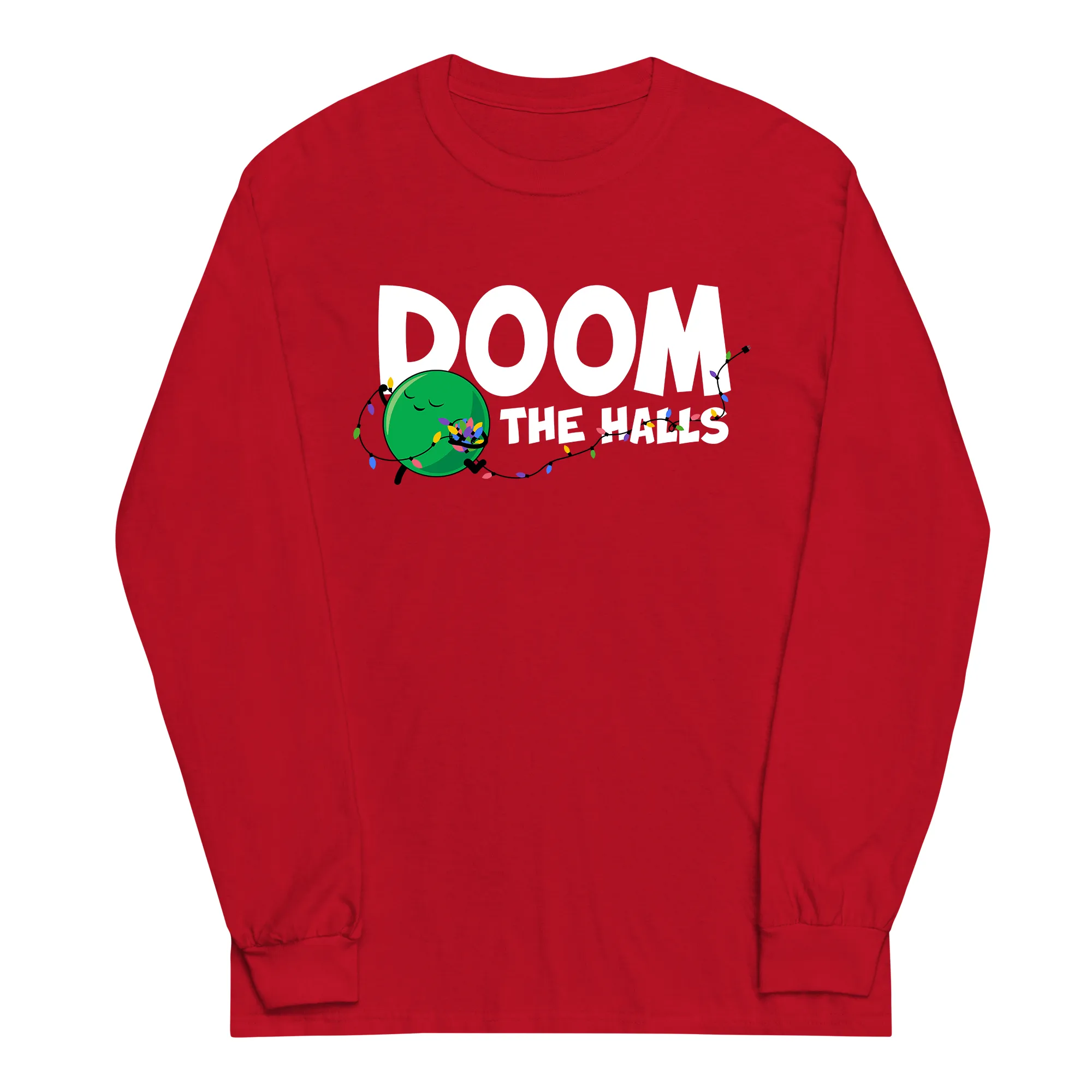 Doom The Halls Adult Unisex Long Sleeve Tee