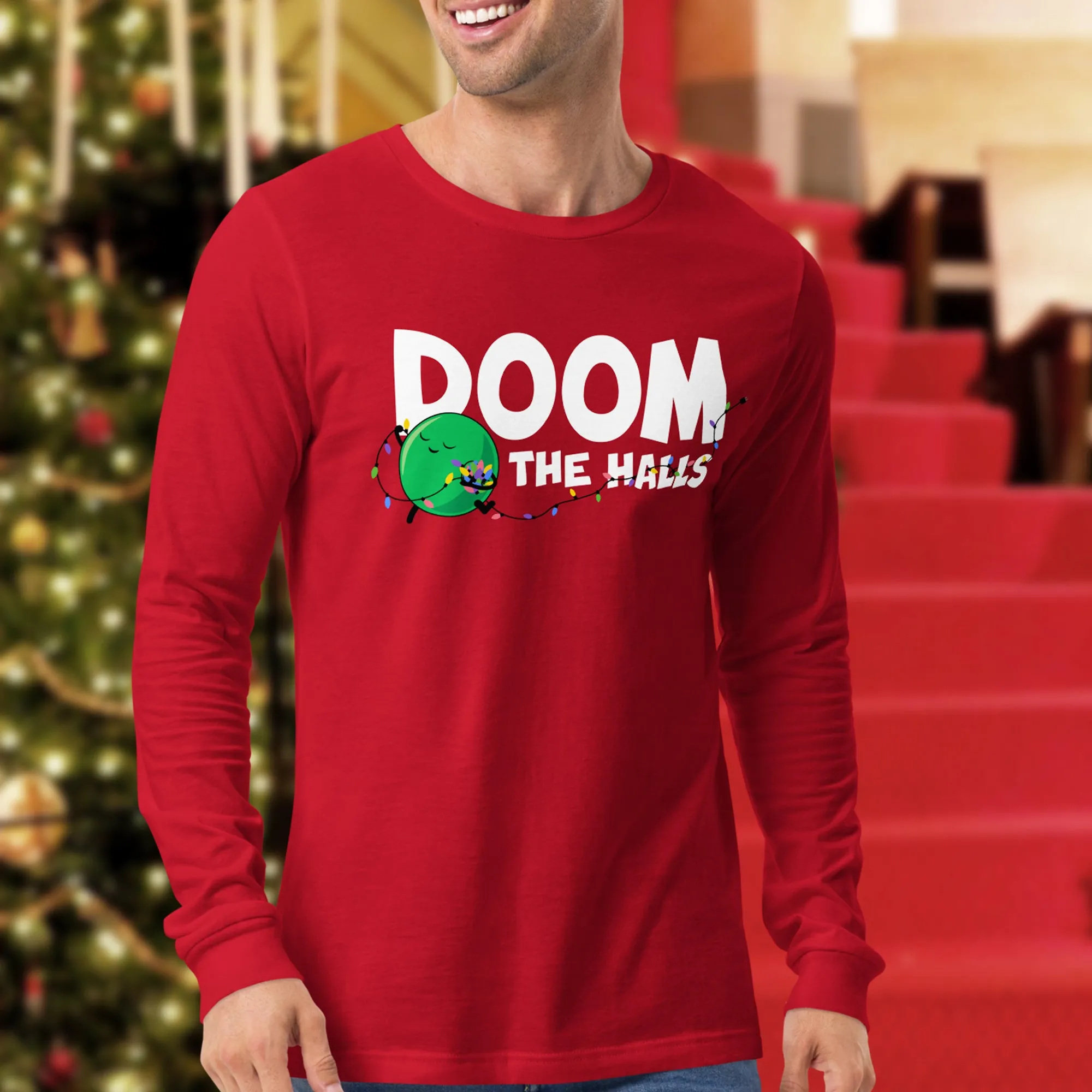 Doom The Halls Adult Unisex Long Sleeve Tee