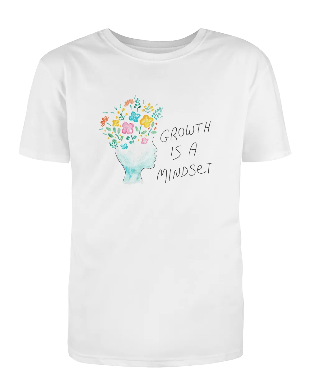 Growth Is A Mindset - T-Shirt